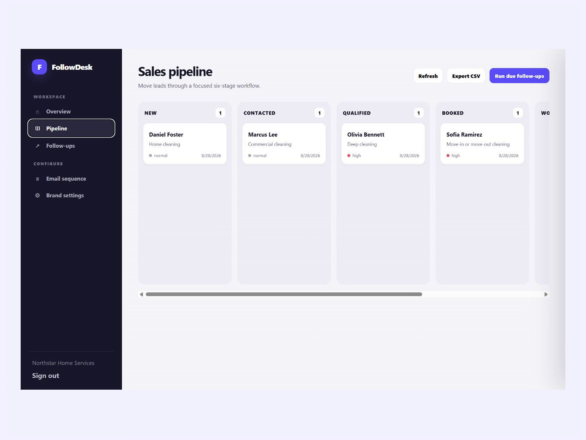 Follow-up controls keep the workflow configurable for the business.